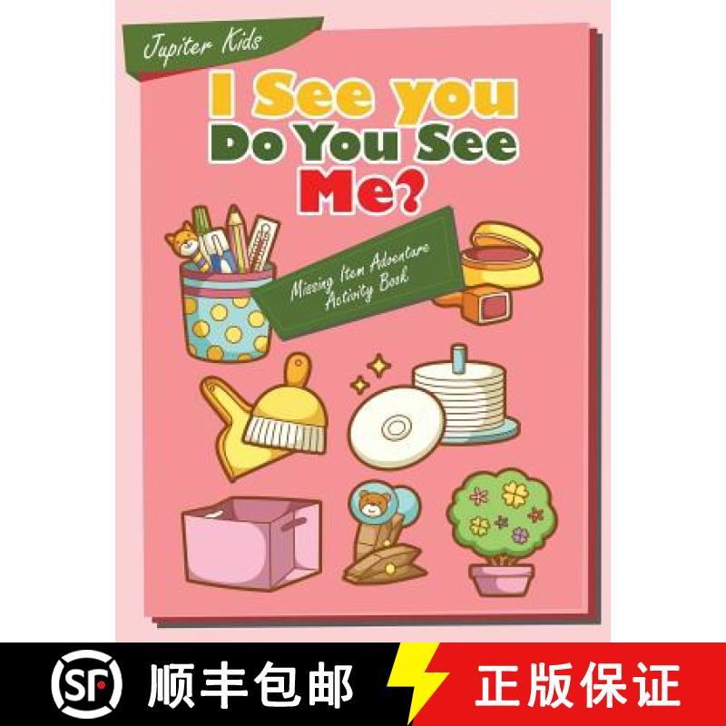 【3-4周达】I see you, Do You See Me? Missing Item Adventure Activity Book [9781683057215]