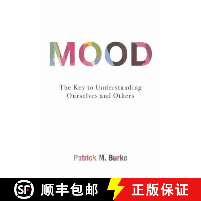 【3-4周达】Mood : The Key to Understanding Ourselves and Others [9781616148331]