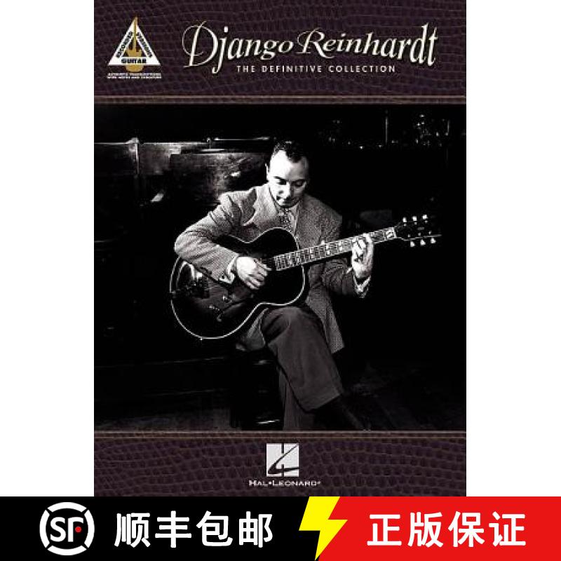 【3-4周达】Django Reinhardt - The Definitive Collection: Guitar Recorded Versions [9780634034305]