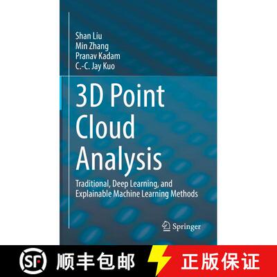【3-4周达】精装 3D Point Cloud Analysis : Traditional, Deep Learning, and Explainable Machine Learnin... [9783030891794]