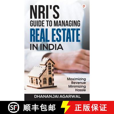 预订 NRI'S Guide to Managing Real Estate in India [9789355547354]