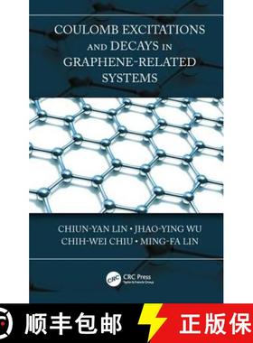 【3-4周达】Coulomb Excitations and Decays in Graphene-Related Systems [9780367218614]