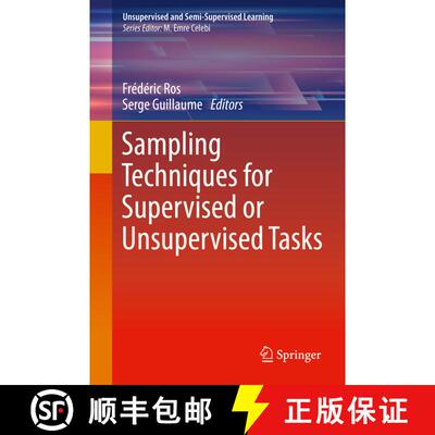 【3-4周达】精装 Sampling Techniques for Supervised or Unsupervised Tasks [9783030293482]