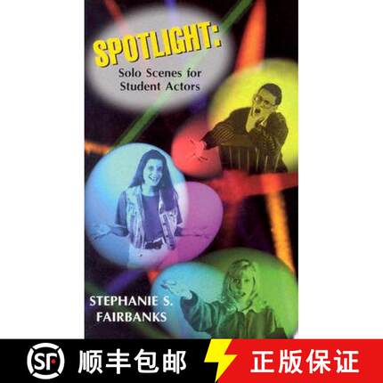 【3-4周达】Spotlight: Solo Scenes for Students Actors [9781566080200]