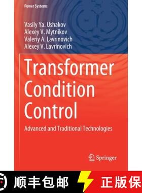【3-4周达】Transformer Condition Control : Advanced and Traditional Technologies [9783030832001]