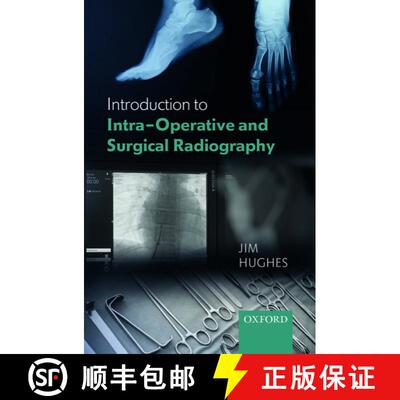 【3-4周达】Introduction to Intra-Operative and Surgical Radiography [9780198813170]
