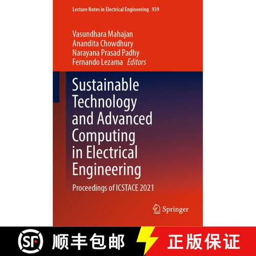 【3-4周达】Sustainable Technology and Advanced Computing in Electrical Engineering: Proceedings of IC... [9789811943638]