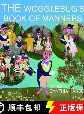 【3-4周达】The Wogglebug's Book of Manners [9780615818061]
