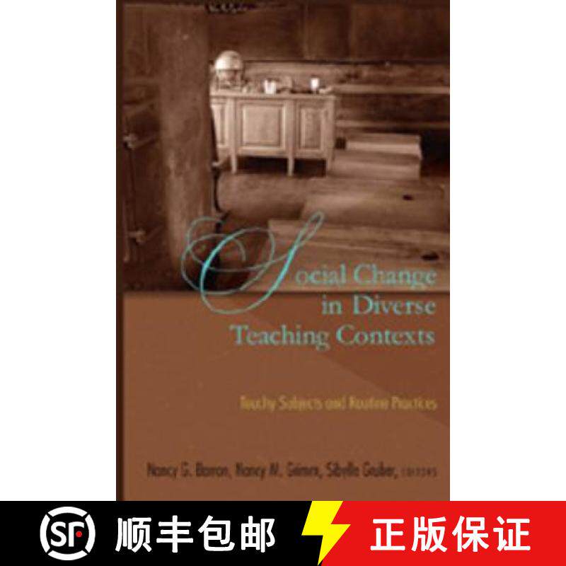 预订 Social Change in Diverse Teaching Contexts : Touchy Subjects and Routine Practices [9780820481425]
