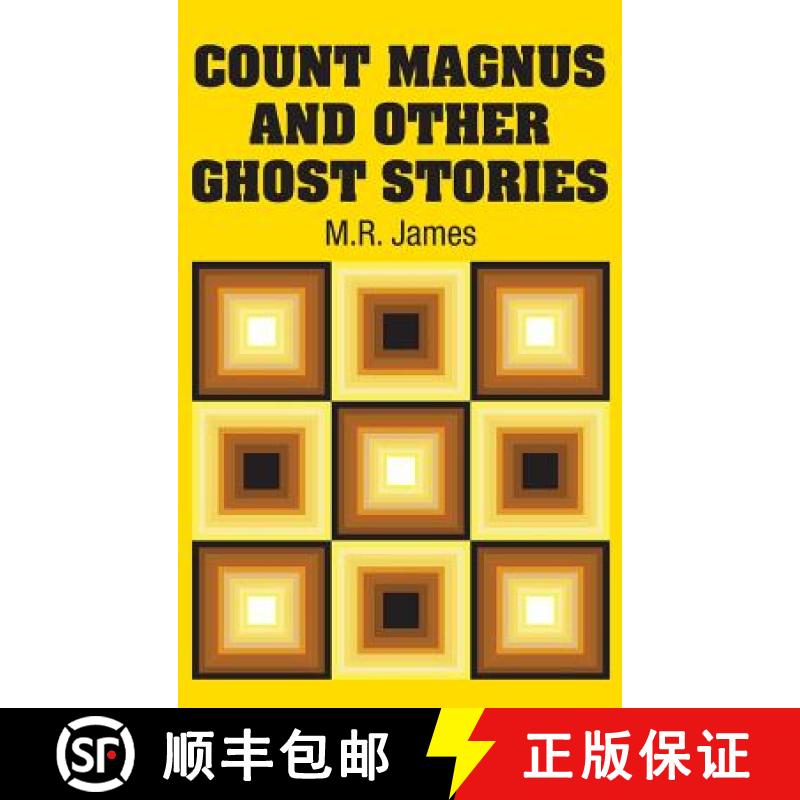 【2-3周达】Count Magnus and Other Ghost Stories [9781731702197]
