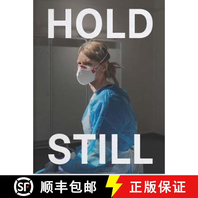 【3-4周达】Hold Still: A Portrait of our Nation in 2020: Sunday Times Bestseller [9781855147386]