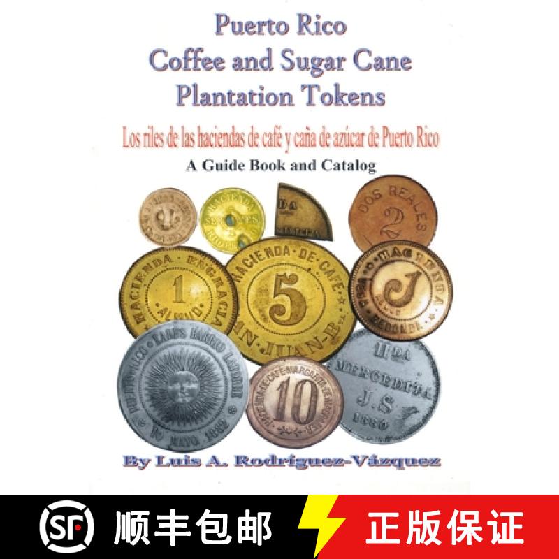 【2-3周达】Puerto Rico coffee and sugar cane plantation tokens [9780557473229]