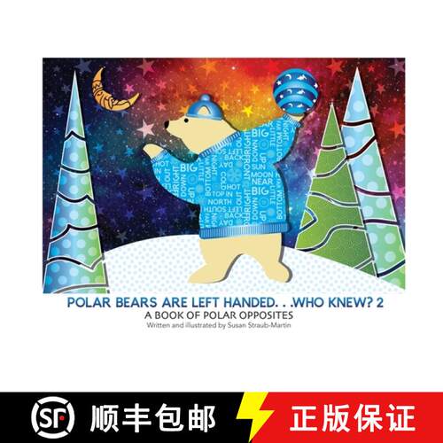 【3-4周达】精装 Polar Bears are Left Handed...Who Knew?: 2nd Edition [9781088035337]