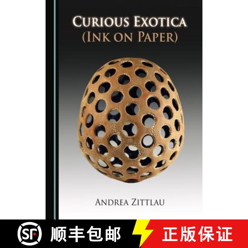 预订 Curious Exotica (Ink on Paper) [9781443885799]