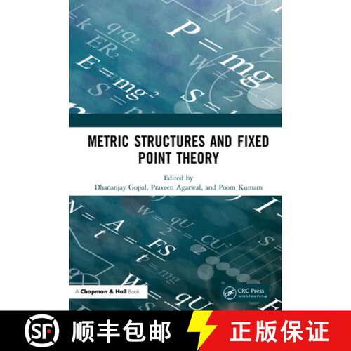 【3-4周达】精装 Metric Structures and Fixed Point Theory [9780367689148]