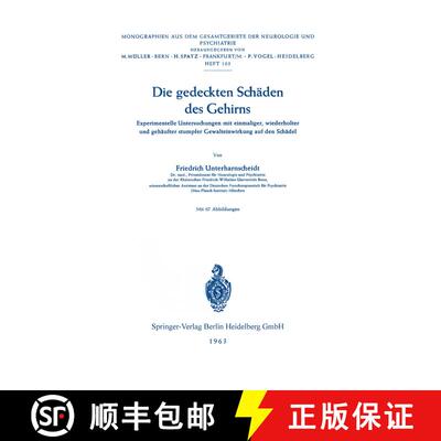 【3-4周达】Die gedeckten Schäden des Gehirns : Experimentelle Untersuchungen mit einmaliger, wiederh... [9783540030317]