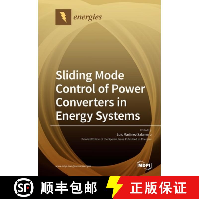 【3-4周达】Sliding Mode Control of Power Converters in Renewable Energy Systems [9783039280988]