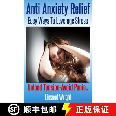 【3-4周达】Anti Anxiety Relief: Easy Ways To Leverage Stress [9780615981611]