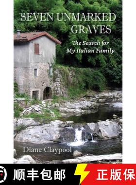 【3-4周达】Seven Unmarked Graves: The Search for My Italian Family [9798218501365]
