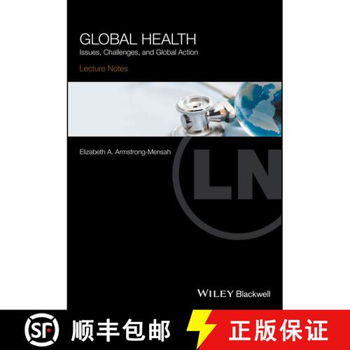 【3-4周达】Lecture Notes: Global Health - Issues, Challenges,And Global Action [Wiley医学] [9781119110217]