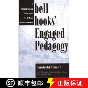 【3-4周达】bell hooks' Engaged Pedagogy: A Transgressive Education for Critical Consciousness [9780897895644]