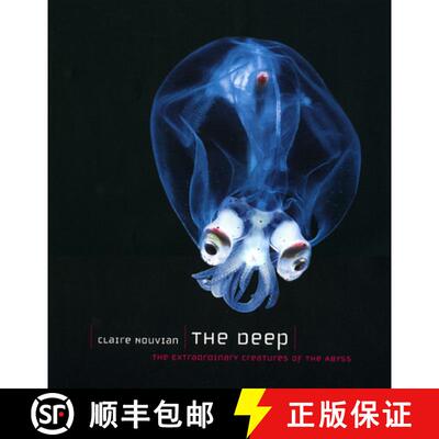 【3-4周达】The Deep – The Extraordinary Creatures of the Abyss [9780226595665]