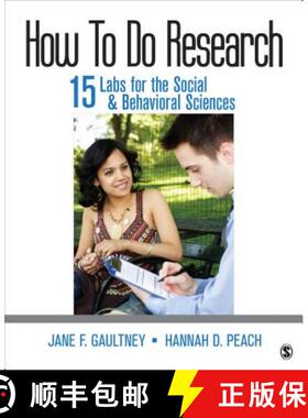 【3-4周达】How to Do Research: 15 Labs for the Social & Behavioral Sciences [9781483385129]