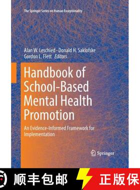 【3-4周达】Handbook of School-Based Mental Health Promotion : An Evidence-Informed Framework for Impl... [9783030078737]