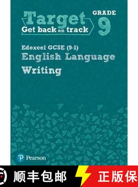 【3-4周达】Target Grade 9 Writing Edexcel GCSE (9-1) English Language Workbook: Target Grade 9 Writin... [9780435183301]