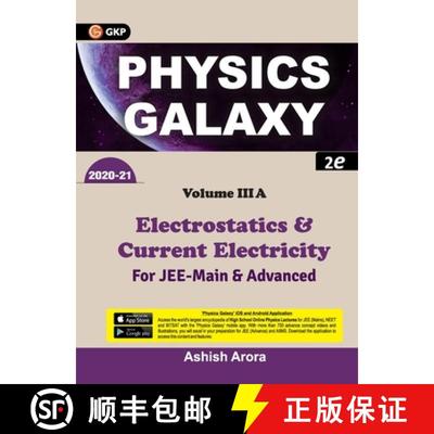 【3-4周达】Physics Galaxy 2020-21 : Vol 3A - Electrostatics & Current Electricity 2e [9788193975268]
