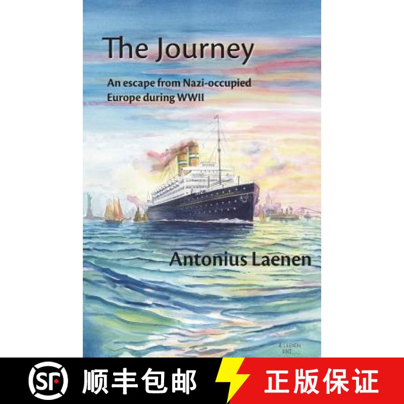 【2-3周达】The Journey: An escape from Nazi-occupied Europe during WWII - A story from a father to hi... [9780692970737]