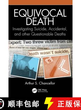 【3-4周达】Equivocal Death: Investigating Suicide, Accidental, and other Questionable Deaths [9781032447735]