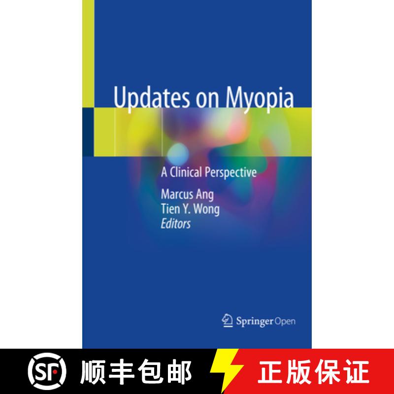 【3-4周达】Updates on Myopia: A Clinical Perspective [9789811384936]