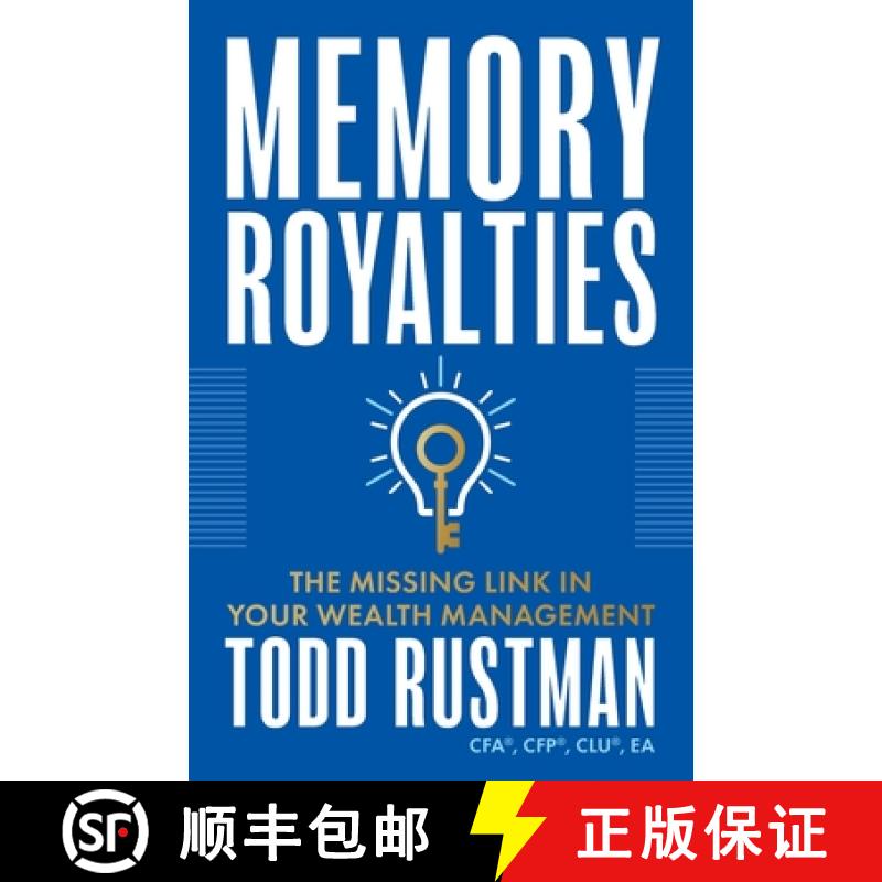 【3-4周达】Memory Royalties: The Missing Link in Your Wealth Management [9781544536835]