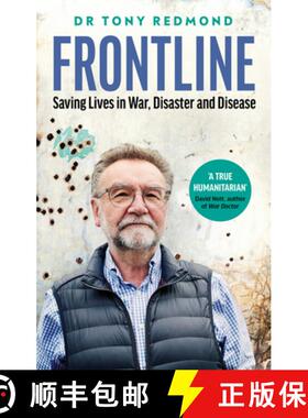 【3-4周达】Frontline: How to Save Lives in War, Disaster and Disease [9780008449537]
