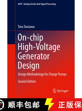 【3-4周达】On-chip High-Voltage Generator Design : Design Methodology for Charge Pumps (2nd ed. 2016)... [9783319219745]