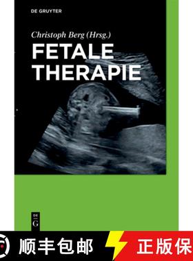 【3-4周达】Fetale Therapie [9783110438413]