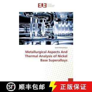 Superalloys And Nickel Analysis Aspects Thermal 9783639651881 预订 Base Metallurgical