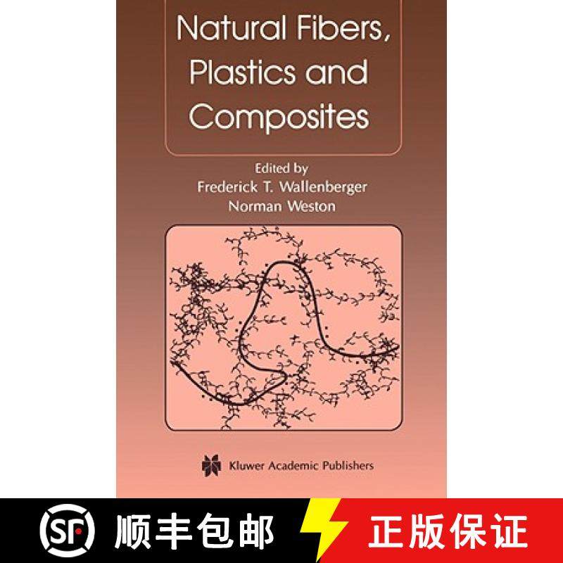 【3-4周达】Natural Fibers, Plastics and Composites [9781402076435]