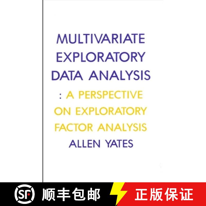 【3-4周达】Multivariate Exploratory Data Analysis: A Perspective on Exploratory Factor Analysis [9780887065392]