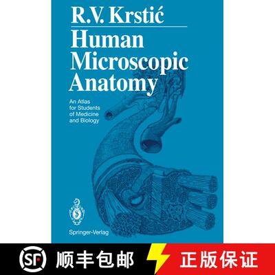 【3-4周达】精装 Human Microscopic Anatomy: An Atlas for Students of Medicine and Biology [9783540536666]