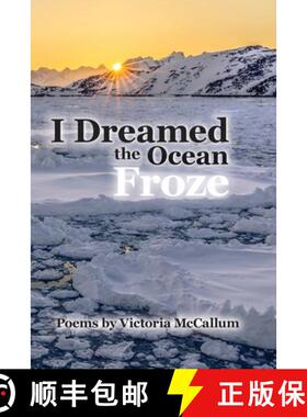 【3-4周达】I Dreamed the Ocean Froze [9798218183790]