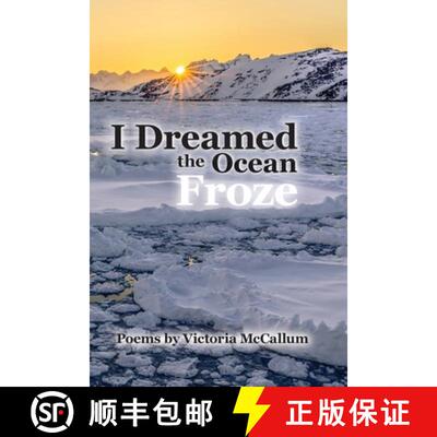 【3-4周达】I Dreamed the Ocean Froze [9798218183790]