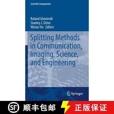 【3-4周达】Splitting Methods in Communication, Imaging, Science, and Engineering [9783319415871]