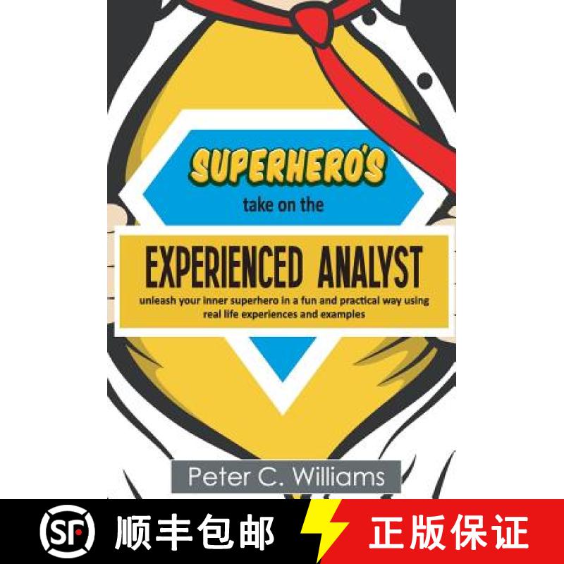 【3-4周达】Superhero's take on the Experienced Analyst: - unleash your inner superhero in a fun and p... [9781999797645]