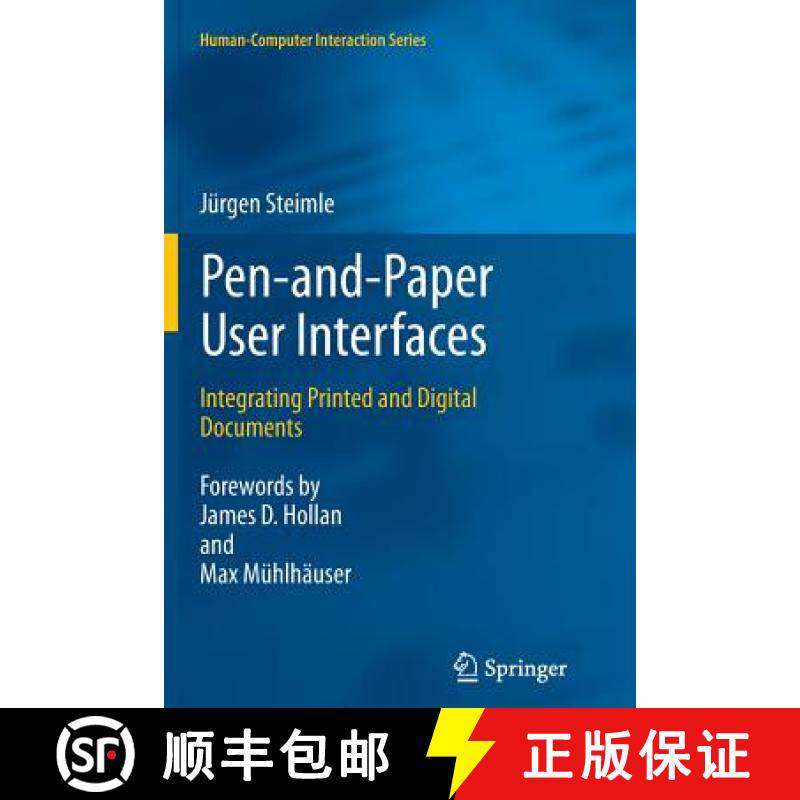 【3-4周达】Pen-and-Paper User Interfaces : Integrating Printed and Digital Documents [9783642427336]