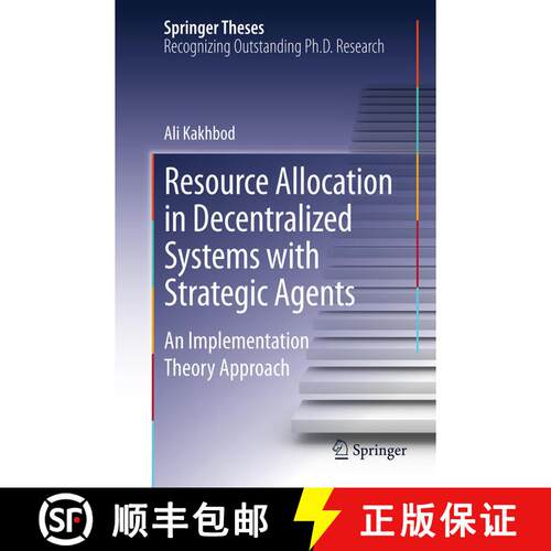 【3-4周达】Resource Allocation in Decentralized Systems with Strategic Agents : An Implementation The... [9781489986146]