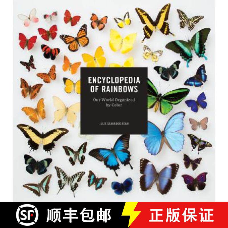【3-4周达】Encyclopedia of Rainbows: Our World Organized by Color (Color Book for Artists, Rainbow Gu... [9781452155333]