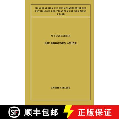【3-4周达】Die Biogenen Amine : und ihre Bedeutung für die Physiologie und Pathologie des Pflanzlich... [9783642887994]