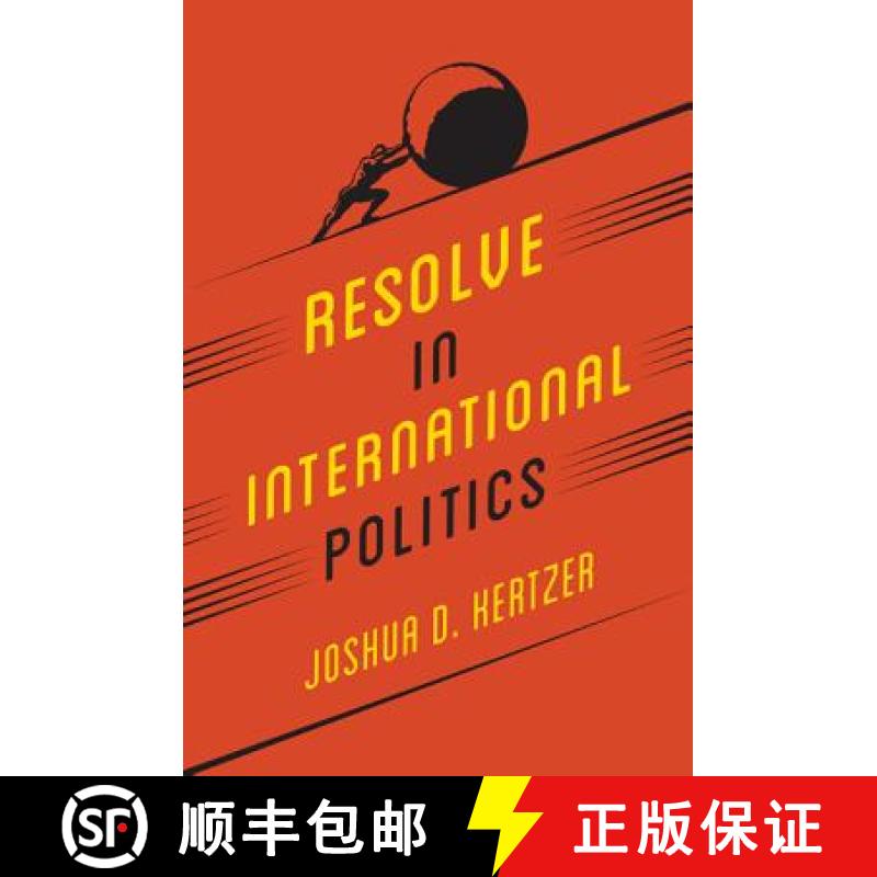 【3-4周达】Resolve in International Politics [9780691171609]